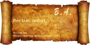 Bertus Antal névjegykártya
